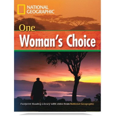 One Woman’s Choice